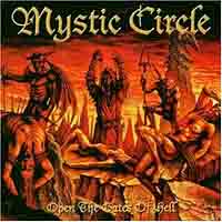 Mystic Circle - Open The Gates Of Hell
