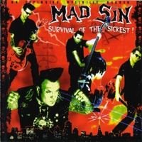 Mad Sin - Survival Of The Sickest