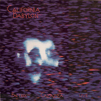 Monte Cazazza - California Babylon
