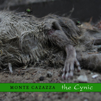 Monte Cazazza - The Cynic