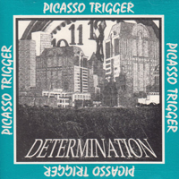 Picasso Trigger - Determination / The Demo