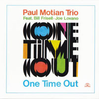 Paul Motian - The Complete Remastered Recordings on Black Saint & Soul Note (CD 5: One Time Out, 1987)