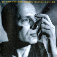 Paul Motian - Paul Motian and the Electric Bebop Band - Reincarnation of a Love Bird