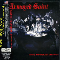 Armored Saint - Win Hands Down (Japan Edition)