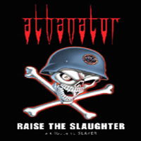Athanator - Raise The Slaughter