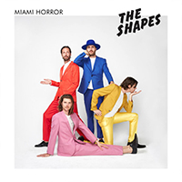 Miami Horror - The Shapes (EP)