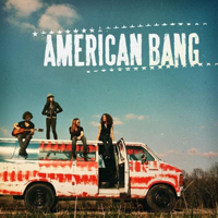 American Bang - American Bang