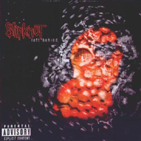 Slipknot - Left Behind (Promo Single)