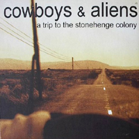 Cowboys & Aliens - A Trip To The Stonehenge Colony