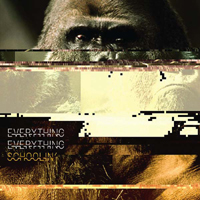 Everything Everything - Schoolin'  (Single)