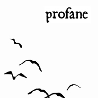 Profane (Gbr) - Unreleased Demos & Maida Vale