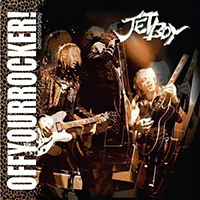 Jetboy - Off Your Rocker (EP)