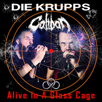 Caliban - Alive In A Glass Cage (Single)