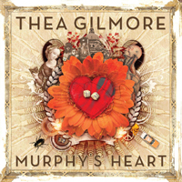 Thea Gilmore - Murphy's Heart (Special Edition)