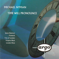 Michael Nyman Band - Time Will Pronounce
