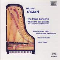 Michael Nyman Band - The Piano Concerto/Where The Bee Dances