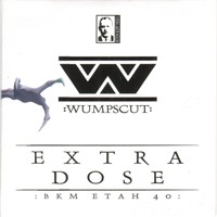Wumpscut - Extra Dose