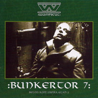 Wumpscut - Bunkertor 7 (Back-Is-Front 2002 Edition)
