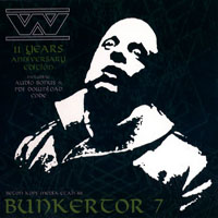 Wumpscut - Bunkertor 7 (11 Years Anniversary 2006 Edition)