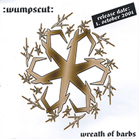 Wumpscut - Wreath Of Barbs (Promo Edition)