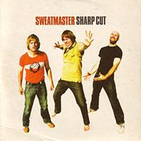 Sweatmaster - Sharp Cut