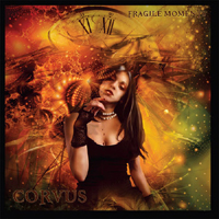 Corvus (USA, AZ) - Fragile Moments
