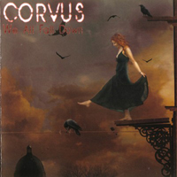 Corvus (USA, AZ) - We All Fall Down