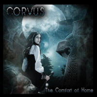 Corvus (USA, AZ) - The Comfort Of Home