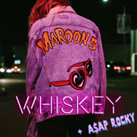 Maroon 5 - Whiskey (feat. A$AP Rocky) (Single)