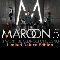 Maroon 5 - It Won't Be Soon Before Long (Limited Deluxe Edition)