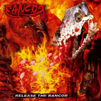 Rancor - Release The Rancor