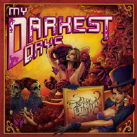 My Darkest Days - Sick and Twisted Affair (Deluxe Edition)