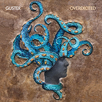 Guster - Overexcited (Extended Version)