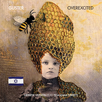 Guster - Overexcited (Hebrew Version)