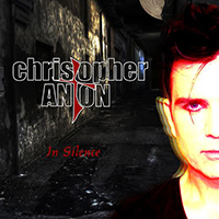 Christopher Anton - In Silence