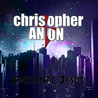 Christopher Anton - Personal Jesus (Single)