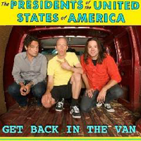 Presidents of the United States of America - Get Back In The Van (Live EP)