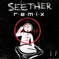 Seether - Remix (EP)