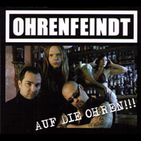 Ohrenfeindt - Auf Die Ohren!!! (CD 1)