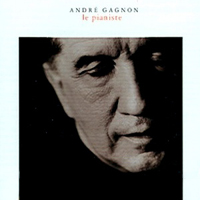 Andre Gagnon - Le Pianiste