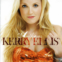 Kerry Ellis - Anthems