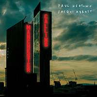 Paul Heaton - Manchester Calling (feat. Jacqui Abbott)
