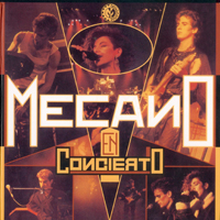 Mecano (ESP) - En Concierto