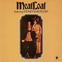 Meat Loaf - Featuring Stoney & Meatloaf