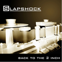 Slapshock - Back To The 2 Inch
