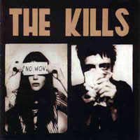 Kills - No wow - Deluxe Edition (CD 2: Bonus)