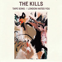 Kills - Tape song (CDS)