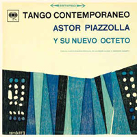 Astor Piazzolla - Astor Piazzolla Y Su Nuevo Octeto - Tango Contemporaneo (LP)