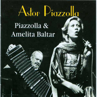 Astor Piazzolla - Piazzolla & Amelita Baltar (LP)