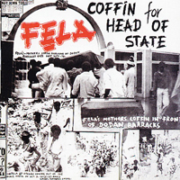 Fela Kuti - Coffin for Head of State/Unknown Soldier